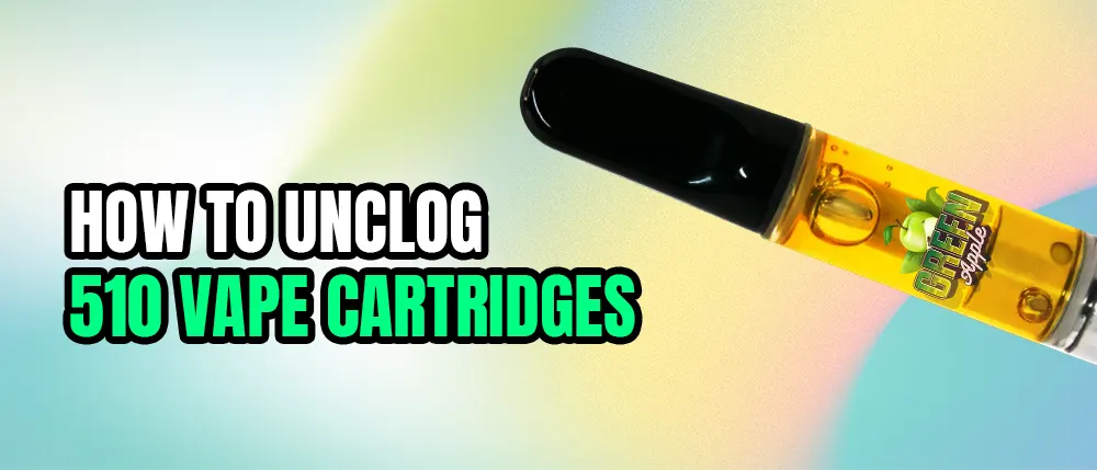how to unclog 510 vape cartridges